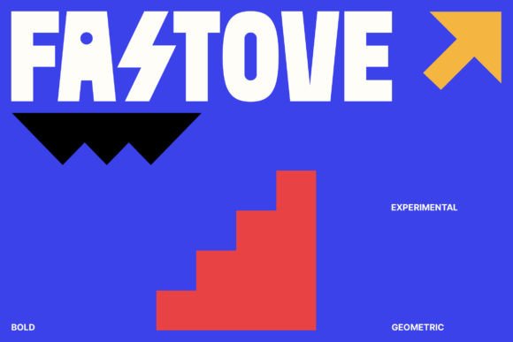 Fastove: The Bold Pop Geometric Font for Modern Design