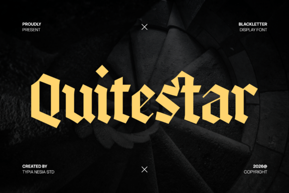 Quitestar: Bold Gothic Blackletter for Fearless Branding