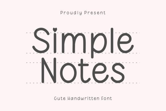 Simple Notes: Where Handwritten Charm Meets Modern Design Needs