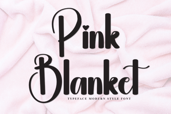 The Sweet Whimsy of Pink Blanket: A Handwritten Display Font