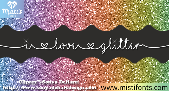 Unleash Your Inner Sparkle with the I Love Glitter Font